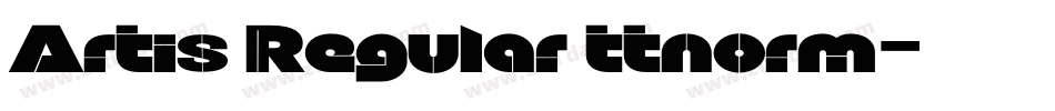Artis Regular ttnorm字体转换